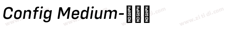 Config Medium字体转换
